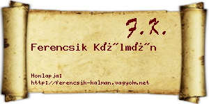 Ferencsik Kálmán névjegykártya